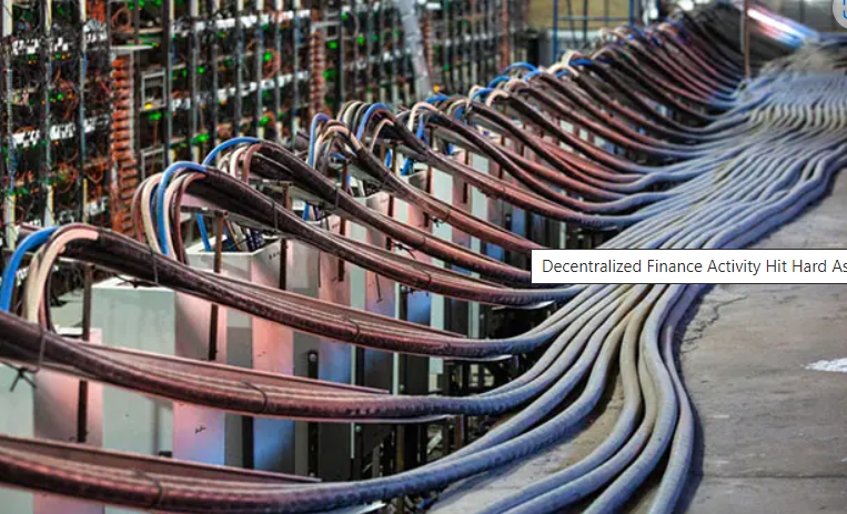 Decentralized Finance Activity Hit Hard As Crypto Markets Tumble