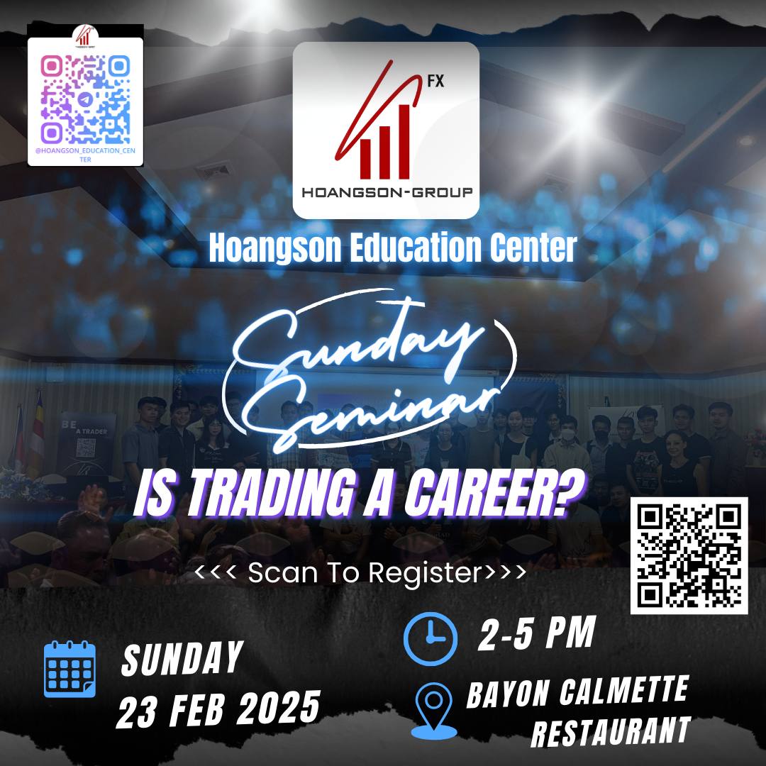 Seminar Announcement: "Is Trading a Career?" by Hoangson Education Center On 23 Feb 2025